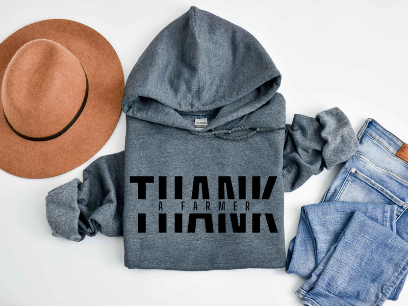 Thank a Farmer Hooded Sweatshirt