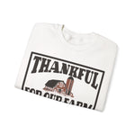 Thankful For Our Farm Crewneck Sweatshirt