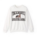 Thankful For Our Farm Crewneck Sweatshirt