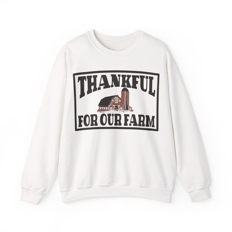 Thankful For Our Farm Crewneck Sweatshirt