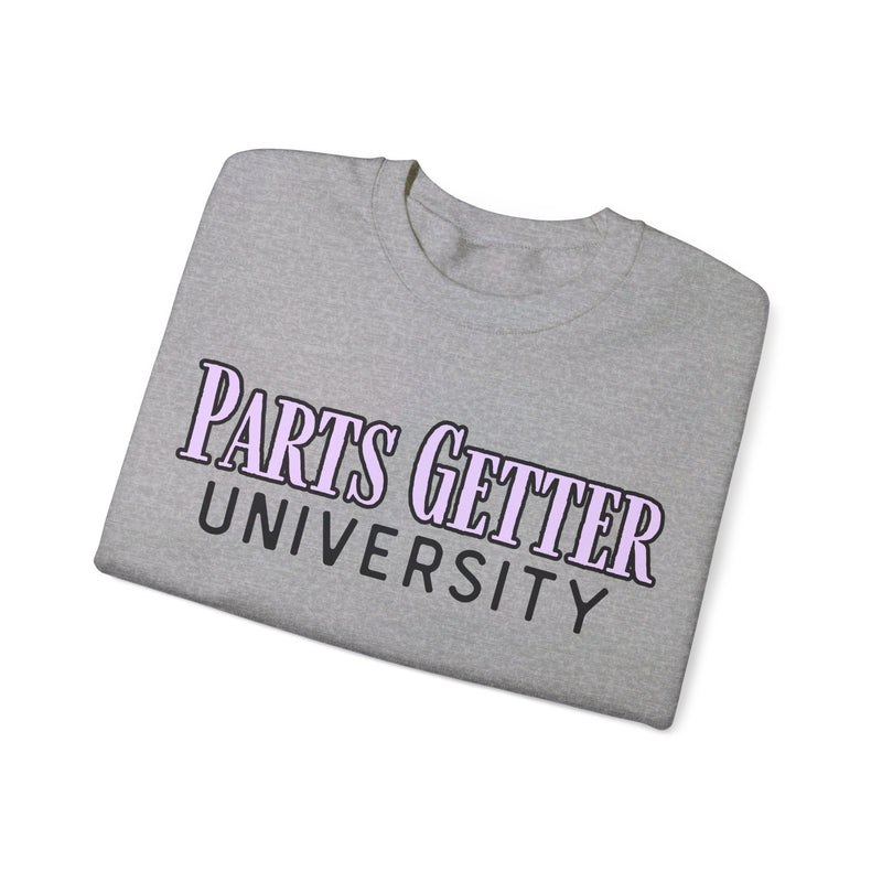 Parts Getter University Sweatshirt