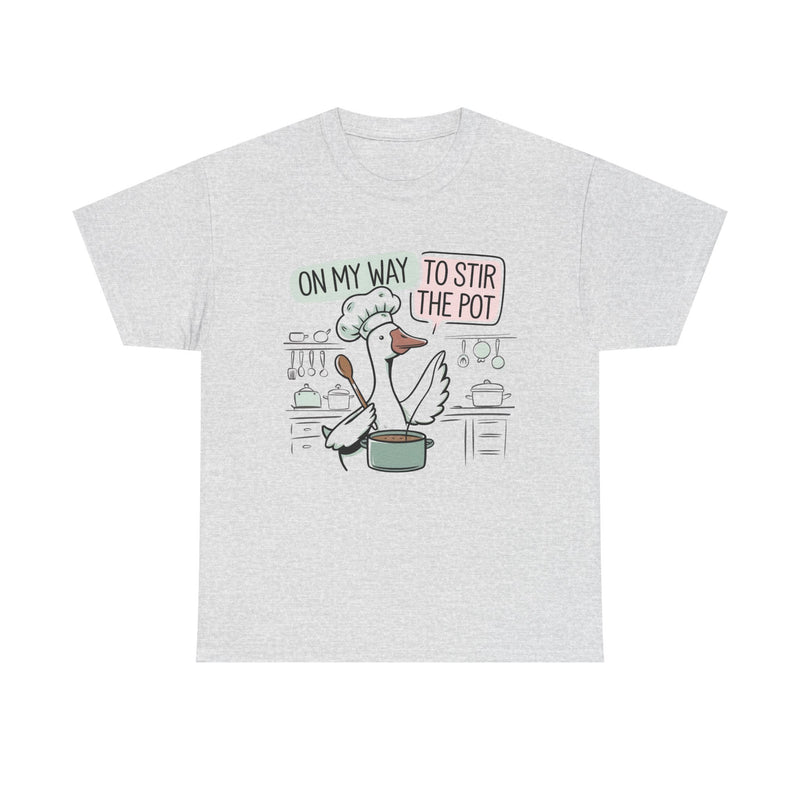 On My Way to Stir the Pot Tee