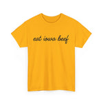 Eat Iowa Beef Cotton Tee