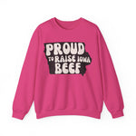 Proud to Raise Iowa Beef- Neutral Sweatshirt