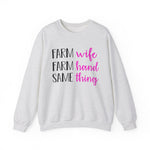 Farm Wife Farm Hand Crewneck Sweatshirt