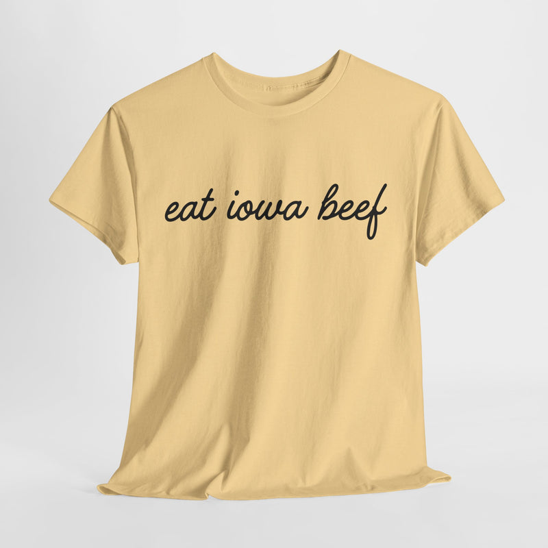 Eat Iowa Beef Cotton Tee