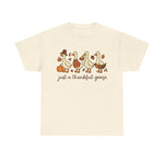 Just A Thankful Goose Tee