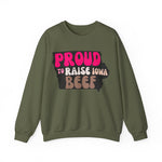Proud to Raise Iowa Beef Sweatshirt
