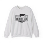 Eat More Beef Sweatshirt