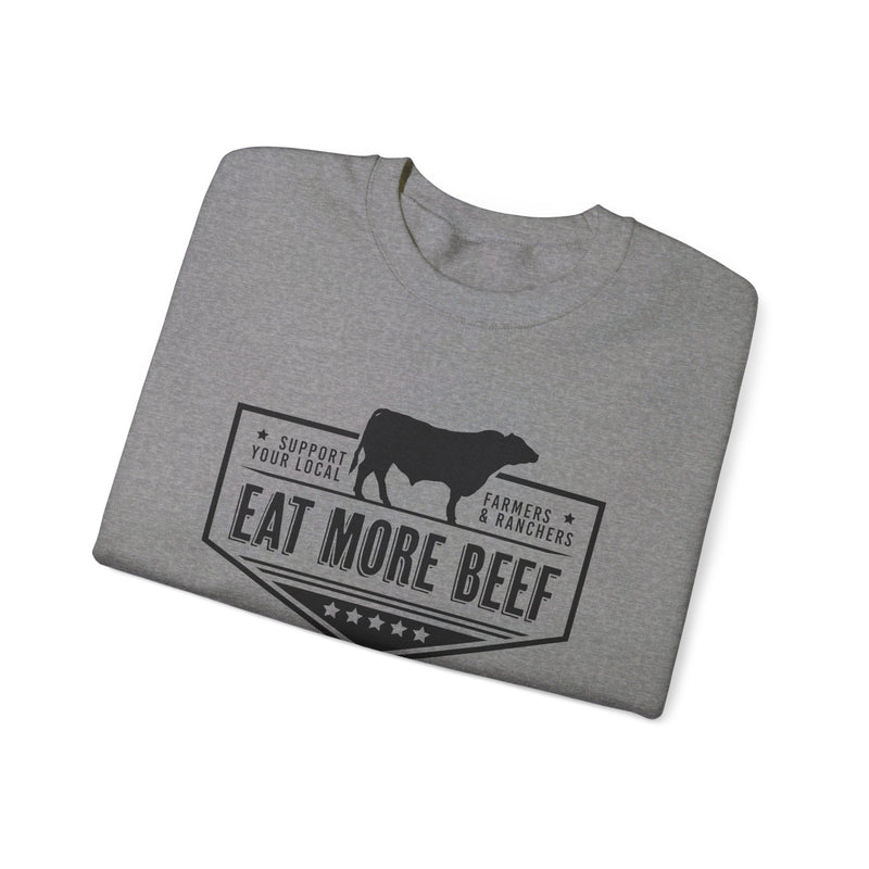 Eat More Beef Sweatshirt