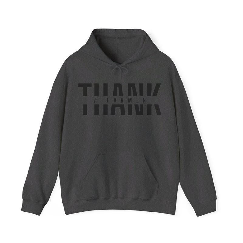 Thank a Farmer Hooded Sweatshirt