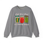 It's Canning Season Crewneck Sweatshirt