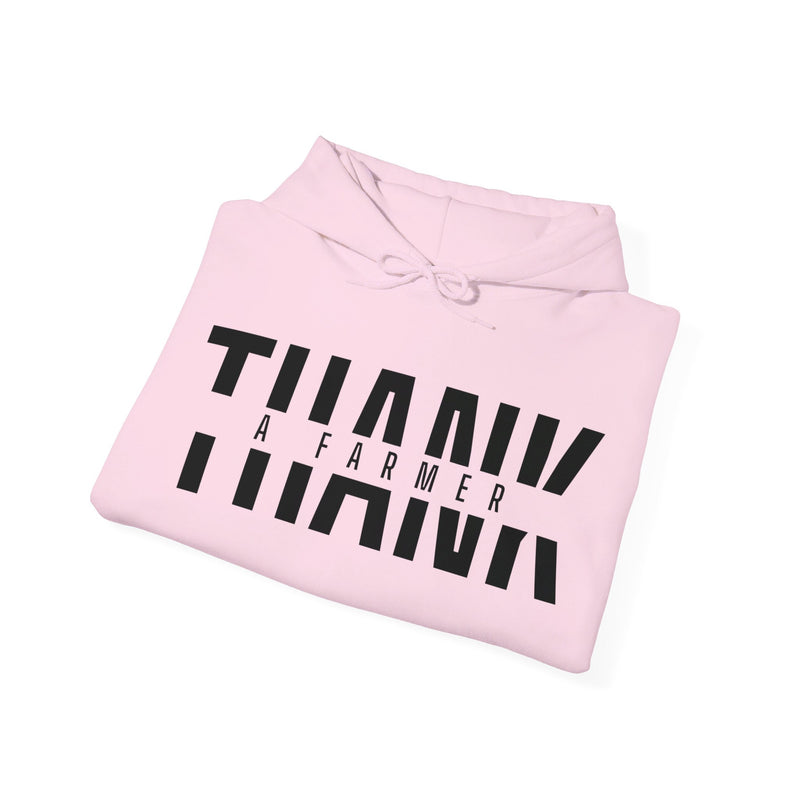 Thank a Farmer Hooded Sweatshirt