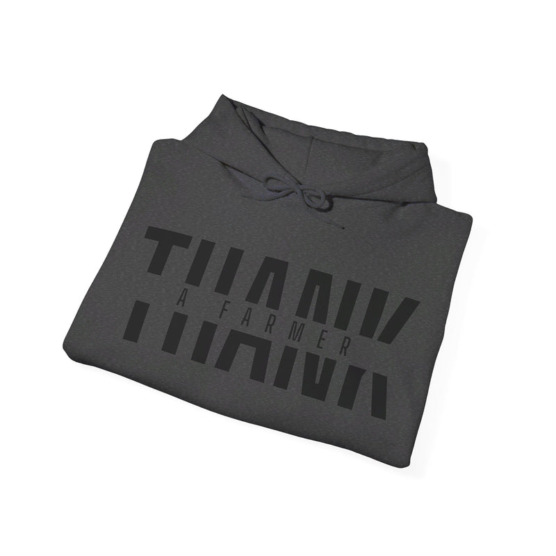 Thank a Farmer Hooded Sweatshirt
