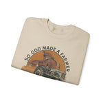 So God Made a Farmer Sweatshirt