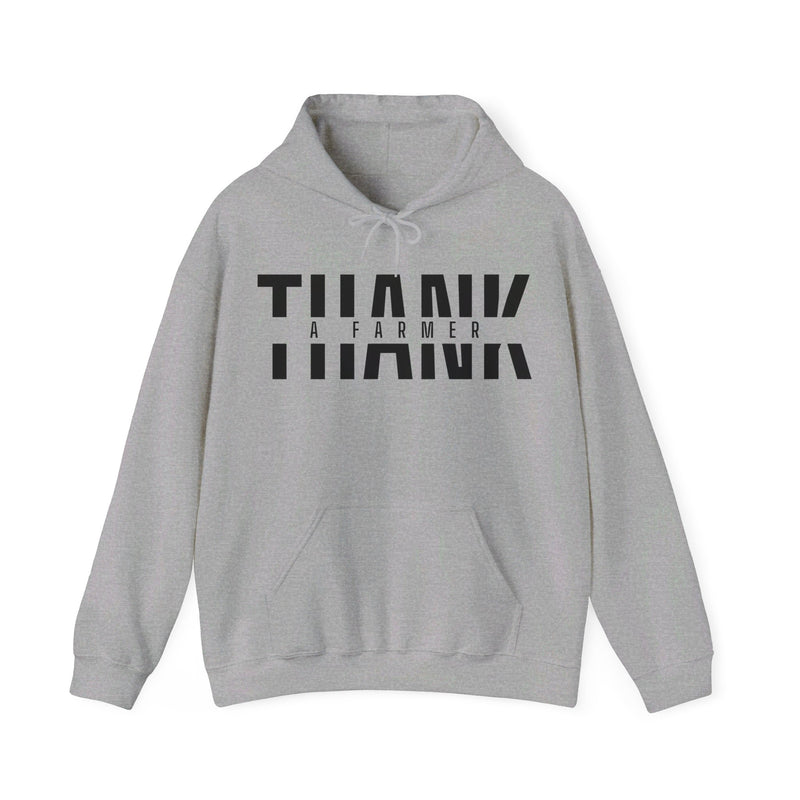 Thank a Farmer Hooded Sweatshirt