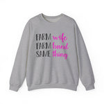 Farm Wife Farm Hand Crewneck Sweatshirt