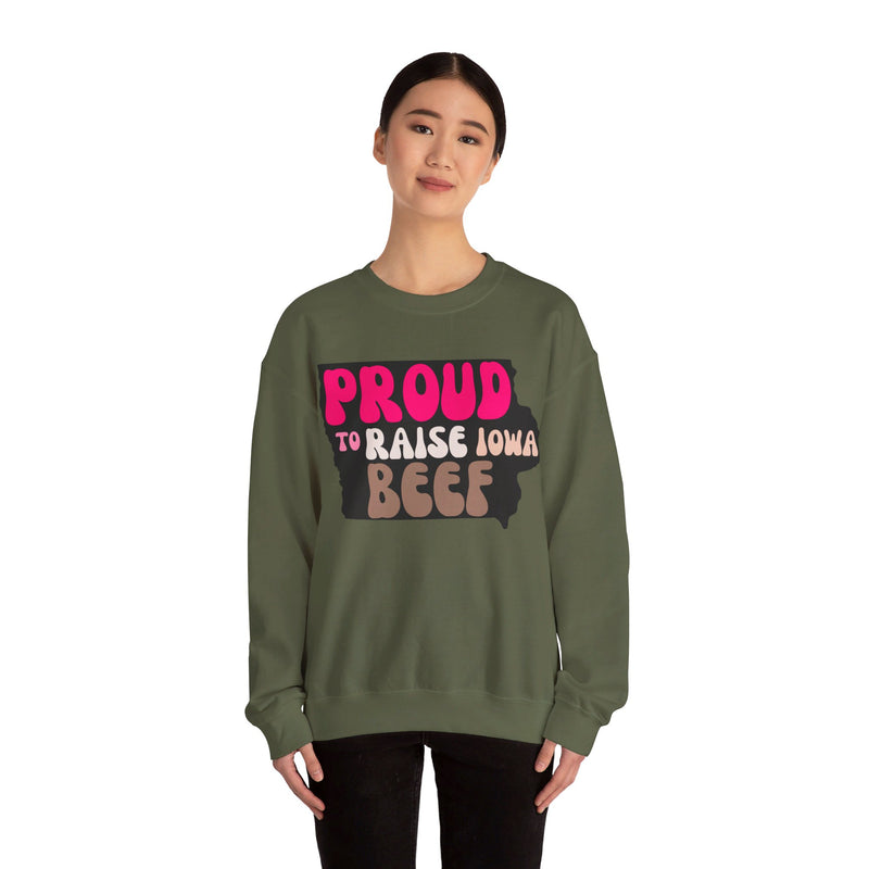 Proud to Raise Iowa Beef Sweatshirt